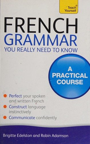 Cover of French Grammar - You Really Need to Know
