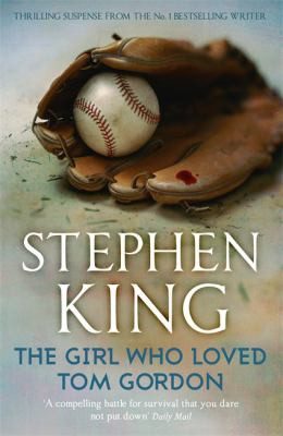 Cover of Girl Who Loved Tom Gordon