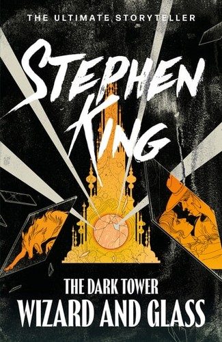 Cover of The Dark Tower: Wizard and Glass