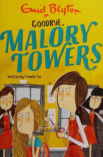 Cover of Goodbye Malory Towers