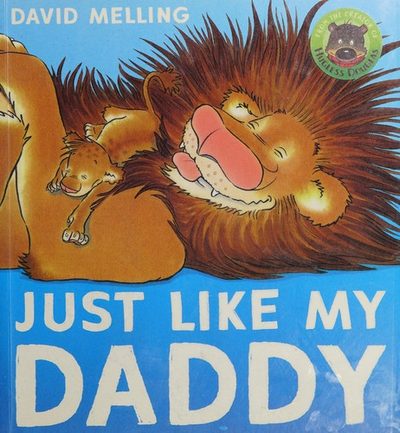Cover of Just Like My Daddy
