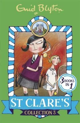 Cover of St Clare's Collection 3