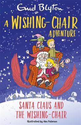 Cover of Wishing-Chair Adventure : Santa Claus and the Wishing-Chair