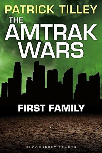 Cover of Amtrak Wars : First Family