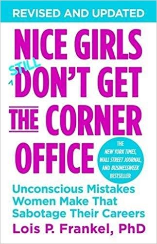 Cover of Nice Girls Don't Get the Corner Office