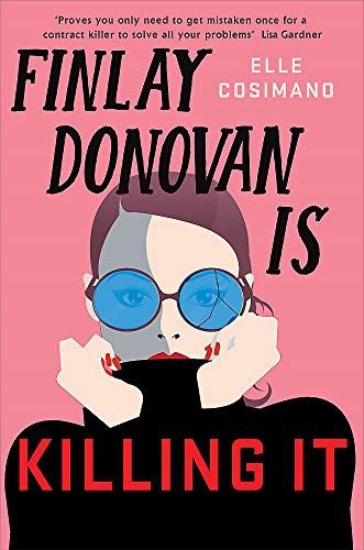 Cover of Finlay Donovan Is Killing It