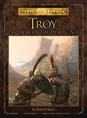 Cover of The Fall of Troy
            
                Myths and Legends