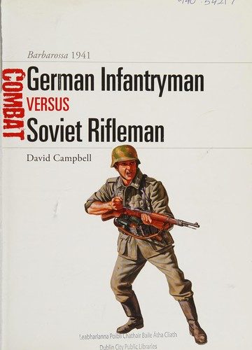 Cover of German Infantryman Versus Soviet Rifleman