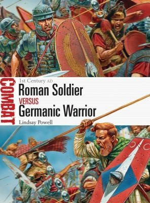 Cover of Roman Soldier vs Germanic Warrior
            
                Combat