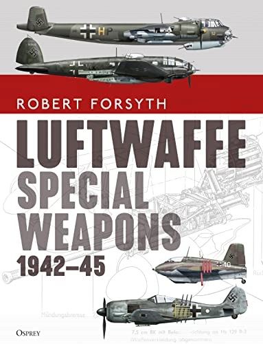 Cover of Luftwaffe Special Weapons 1942-45