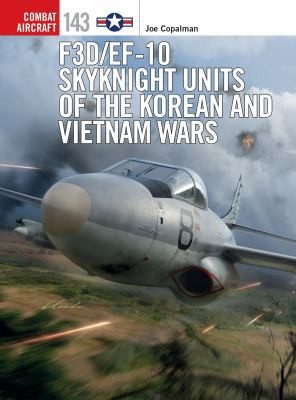 Cover of F3D/EF-10 Skyknight Units of the Korean and Vietnam Wars