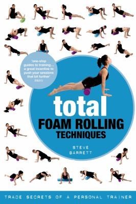 Cover of Total Foam Rolling Techniques