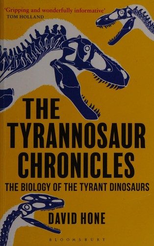 Cover of The Tyrannosaur Chronicles