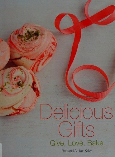 Cover of Delicious Gifts