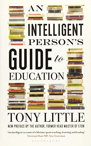 Cover of An Intelligent Person's Guide to Education