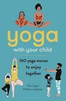 Cover of Yoga with Your Child