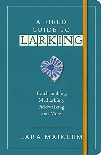 Cover of Field Guide to Larking A