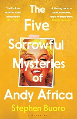 Cover of The Five Sorrowful Mysteries of Andy Africa