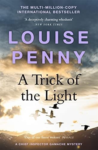 Cover of Trick of the Light : (a Chief Inspector Gamache Mystery Book 7)
