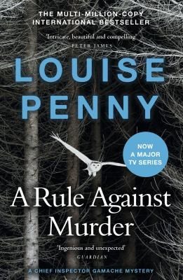 Cover of Rule Against Murder : (a Chief Inspector Gamache Mystery Book 4)