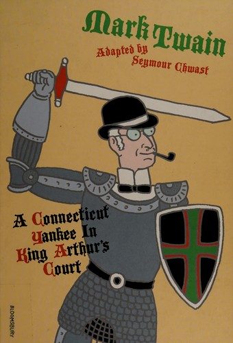 Cover of A Connecticut Yankee in King Arthur's Court