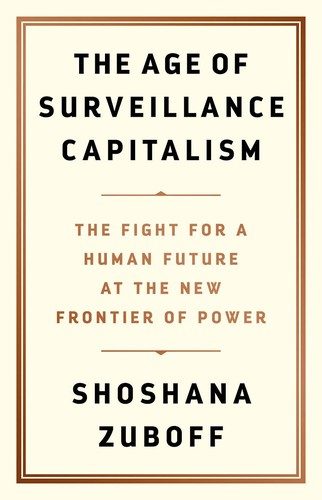 Cover of The Age of Surveillance Capitalism