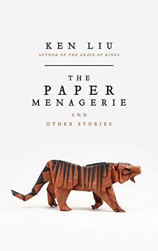 Cover of The Paper Menagerie