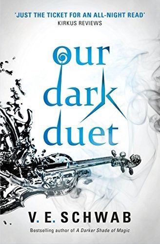 Cover of Our Dark Duet (Monsters of Verity)