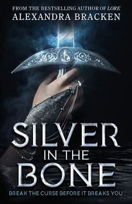 Cover of Silver in the Bone