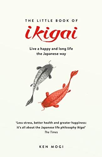 Cover of Little Book Of Ikigai