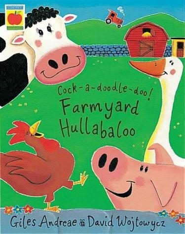 Cover of Cock-a-doodle-doo! Farmyard Hullabaloo! (Orchard Picturebooks)