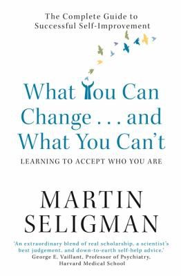 Cover of What You Can Change... and What You Can't
