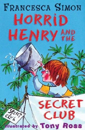 Cover of Horrid Henry and the secret club