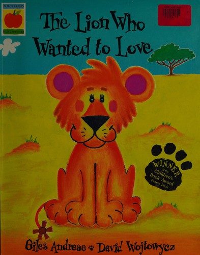 Cover of The lion who wanted to love