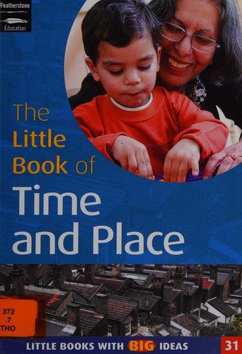 Cover of The Little Book of Time and Place (Little Books)